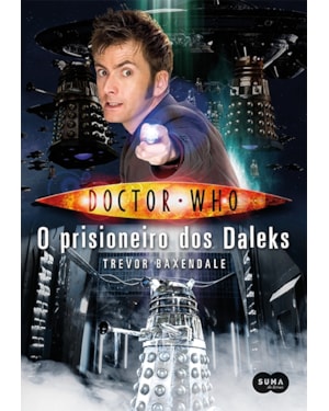 DOCTOR WHO: O PRISIONEIRO DOS DALEKS