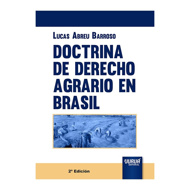 DOCTRINA DE DERECHO AGRARIO EN BRASIL