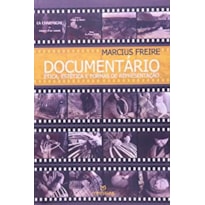 DOCUMENTARIO - ETICA, ESTETICA E FORMAS DE REPRESENTACAO