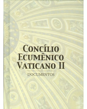 Documento concilio ecumenico vaticano ii: documentos