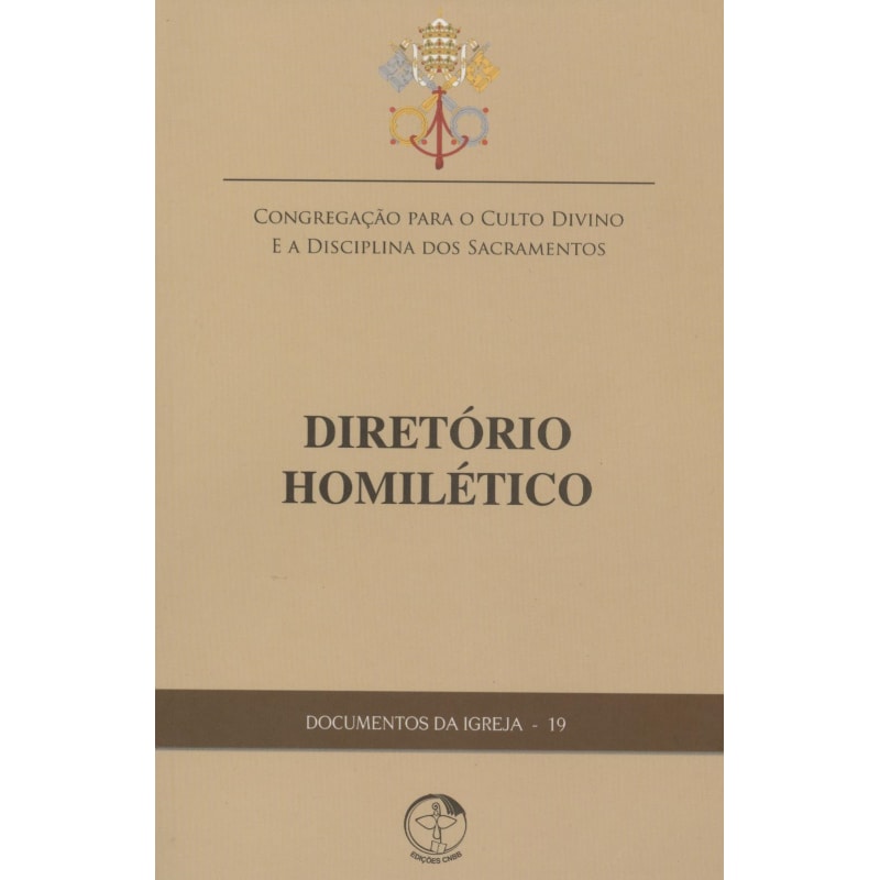 DOCUMENTOS DA IGREJA 19 - DIRETORIO HOMILETICO