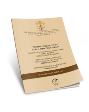Documentos da igreja 20: textos fundamentais para a vida consagra