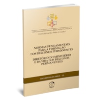 Documentos da igreja 25: normas fundamentais para a formacao dos