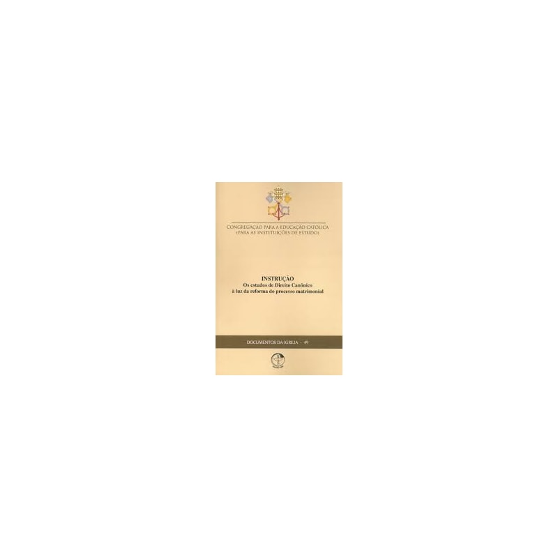Documentos da igreja 49: os estudos de direito canonico a luz da