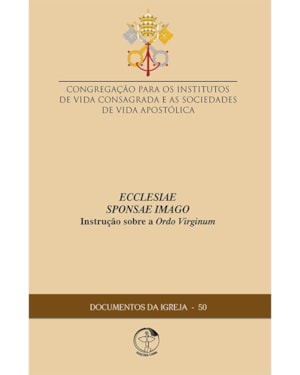 Documentos da igreja 50: ecclesiae sponsae imago instrucao sobre