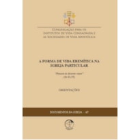 Documentos da igreja 67: a forma de vida eremitica na igreja part