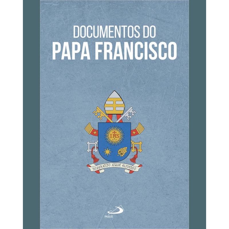 Documentos do Papa Francisco