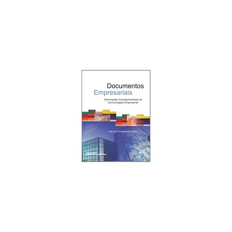 DOCUMENTOS EMPRESARIAIS - INFORMAÇÕES COMPLEMENTARES DA COMUNICAÇÃO EMPRESARIAL (2012)