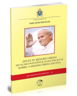 Documentos pontificios 21: dives in misericordia do sumo pontifice