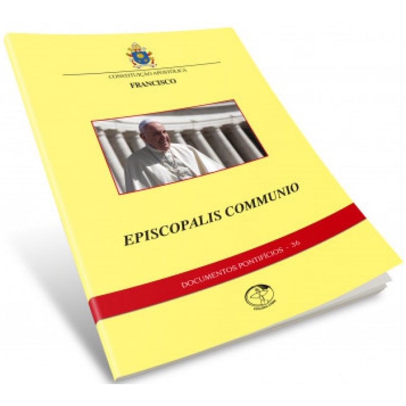 Documentos pontificios 36: constituicao apostolica episcopalis comm