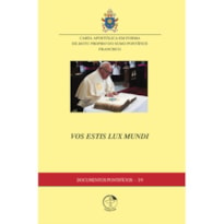 DOCUMENTOS PONTIFÍCIOS 39 - VOS ESTIS LUX MUNDI