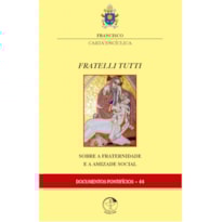 Documentos pontificios 44: carta enciclica fratelli tutti