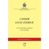 Documentos pontificios 47: candor lucis æt - no vii centenario da m