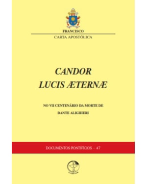 Documentos pontificios 47: candor lucis æt - no vii centenario da m