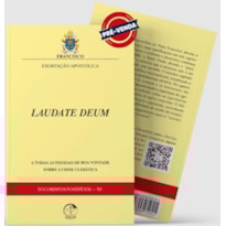 Documentos pontificios 59: laudate deum - sobre a crise climatica