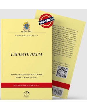 Documentos pontificios 59: laudate deum - sobre a crise climatica