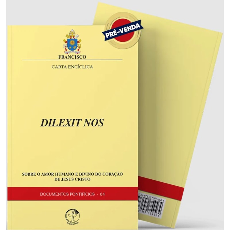 Documentos pontifícios 64: carta encíclica dilexit nos: sobre o amo