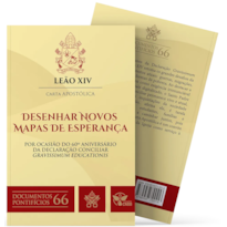 Documentos pontifícios 66 - Carta Apostólica Desenhar Novos Mapas de Esperança