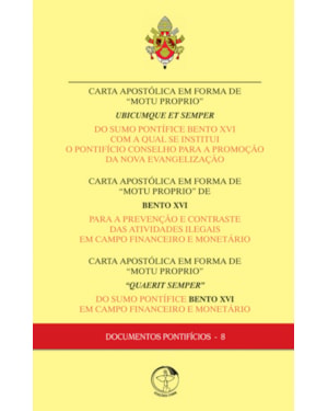 DOCUMENTOS PONTIFICIOS 8 - CARTA APOSTOLICA EM FORMA DE MOTU PROPRIO - 1ª
