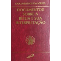 Documentos sobre a bíblia e sua interpretação