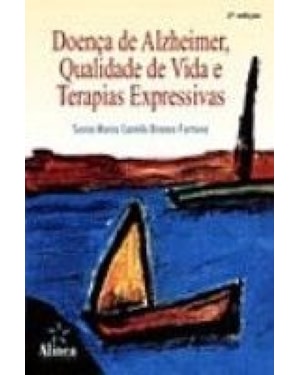 DOENCA DE ALZHEIMER, QUALIDADE DE VIDA E TERAPIAS EXPRESSIVAS - 2