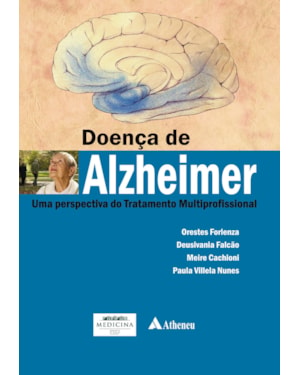 Doença de Alzheimer: uma perspectiva do tratamento multiprofissional