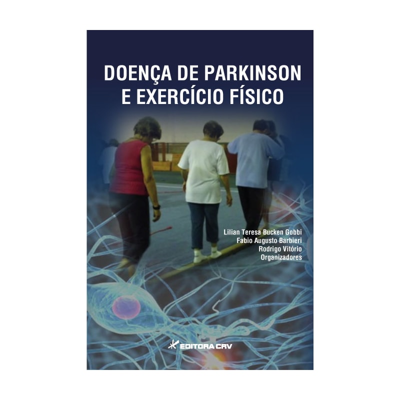 DOENÇA DE PARKINSON E EXERCÍCIO FÍSICO