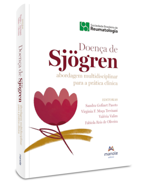 Doença de Sjögren: abordagem multidisciplinar para a prática clínica