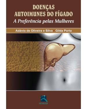 Doenças autoimunes do fígado: a preferência pelas mulheres