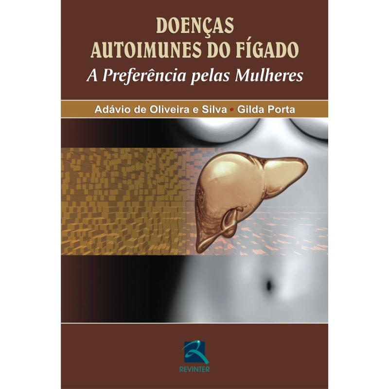 DOENÇAS AUTOIMUNES DO FÍGADO: A PREFERÊNCIA PELAS MULHERES