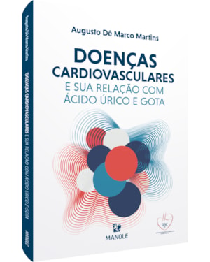 Doenças cardiovasculares e sua relação com ácido úrico e gota