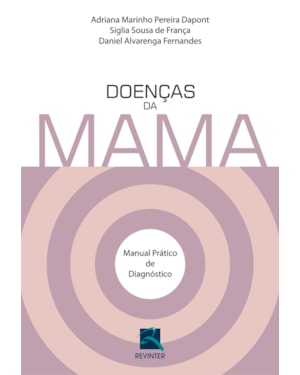 Doenças da mama: manual prático de diagnóstico