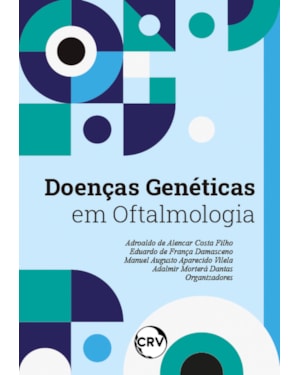 DOENÇAS GENÉTICAS EM OFTALMOLOGIA