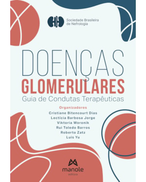 Doenças glomerulares: guia de condutas terapêuticas