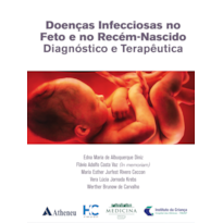 Doenças infecciosas no feto e no recém-nascido - Diagnóstico e terapêutico