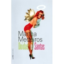 Doidas e santas