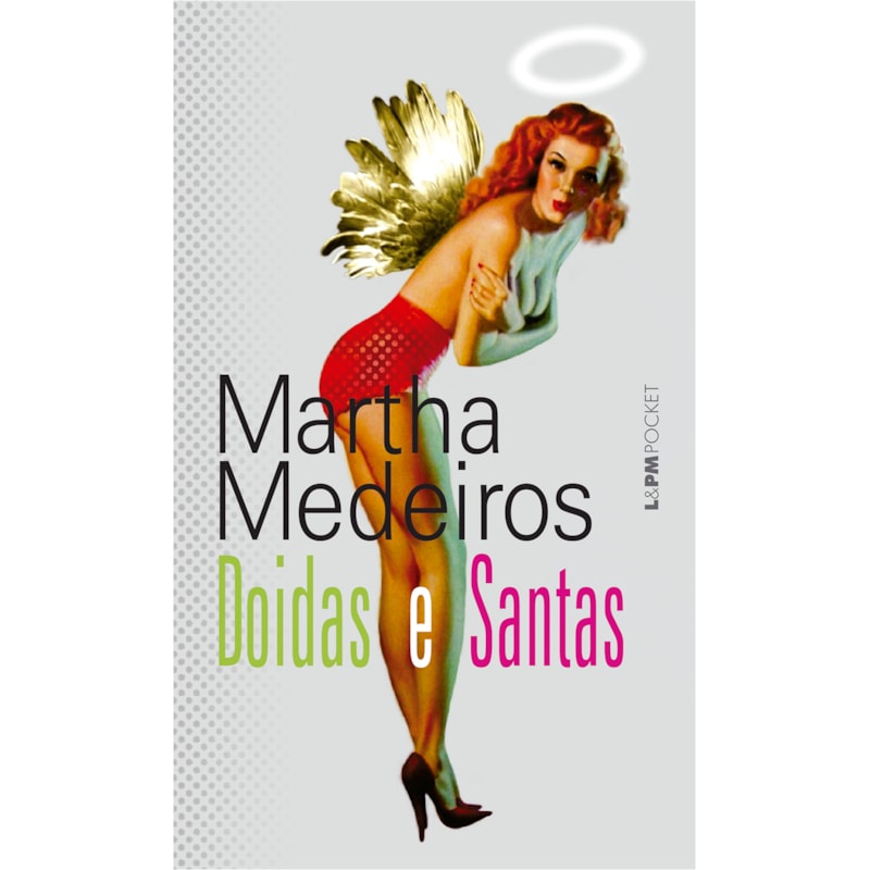 Doidas e santas