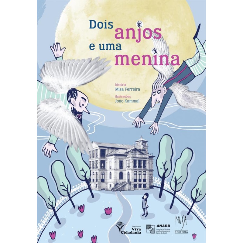 DOIS ANJOS E UMA MENINA