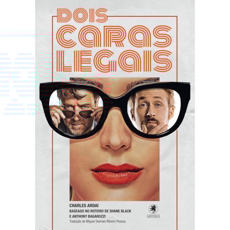DOIS CARAS LEGAIS