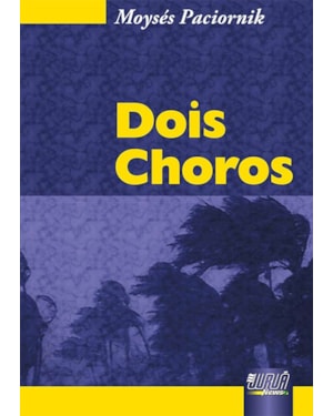 DOIS CHOROS
