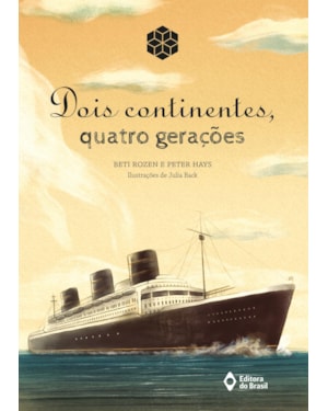DOIS CONTINENTES, QUATRO GERAÇÕES