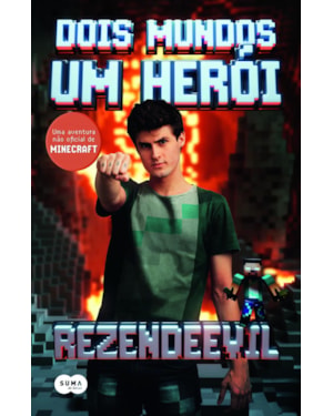DOIS MUNDOS UM HERÓI