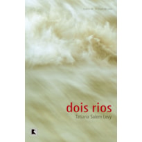 DOIS RIOS