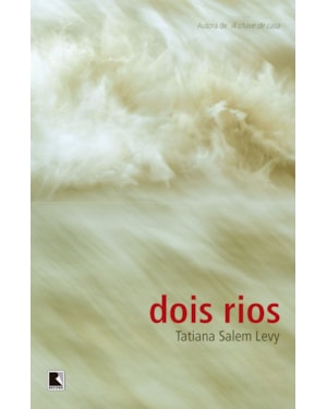 DOIS RIOS