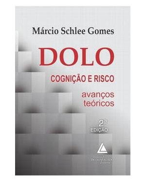 DOLO - COGNIÇÃO E RISCO