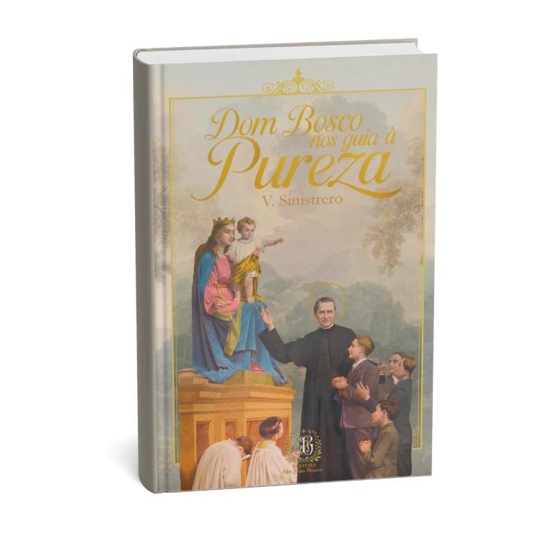 DOM BOSCO NOS GUIA À PUREZA