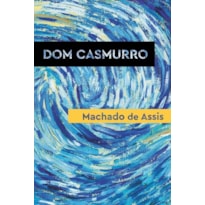 DOM CASMURRO