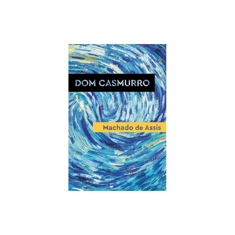 DOM CASMURRO