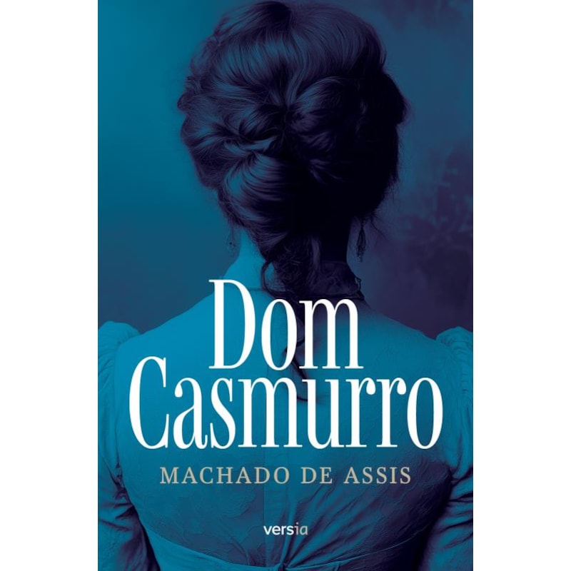 DOM CASMURRO