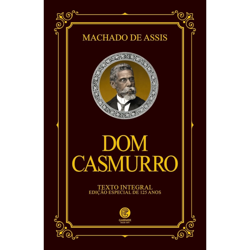 DOM CASMURRO - EDIÇÃO DE LUXO ALMOFADADA